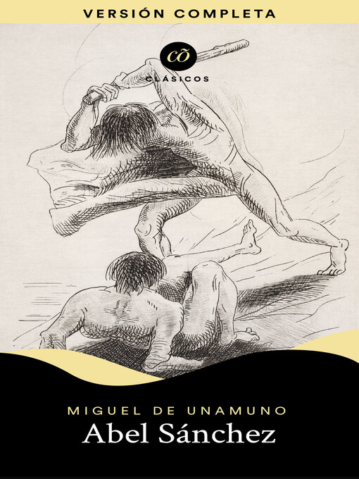 Title details for Abel Sánchez by Miguel de Unamuno - Wait list